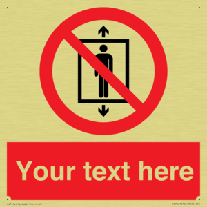 Custom prohibition Do not use this lift for people